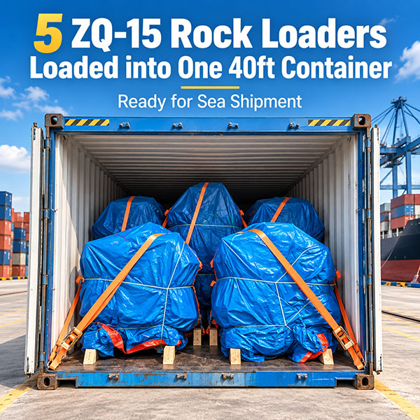 Five ZQ-15 Pneumatic Rock Loaders Loaded into One 40ft Container for Sea Shipment
